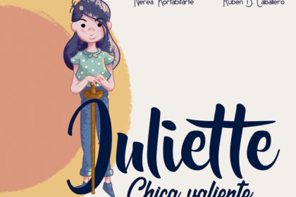 Se publica el cuento infantil “Juliette, chica valiente” sobre igualdad y estereotipos de género